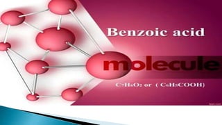 Benzoic acid ppt.pptx
