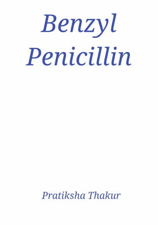 Benzyl Penicillin 