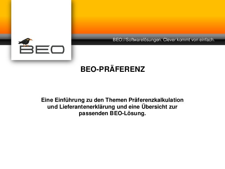 beosoftwarelsungen clever kommt von einfach beo prferenzeine einfhrung zu prferenzkalkulation - Praferenzkalkulation Beispiel beosoftwarelsungen clever kommt von einfach beo prferenzeine einfhrung zu prferenzkalkulation - Praferenzkalkulation Beispiel