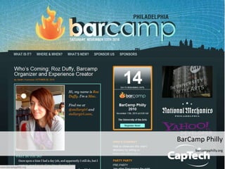 BarCamp Philly
barcampphilly.org
 