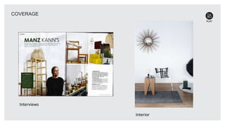 COVERAGE
Interviews
Interior
 