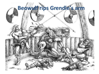Beowulf rips Grendle’s arm 