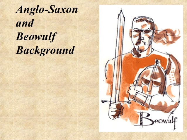 beowulf anglo saxon hero essay beowulf anglo saxon hero essay