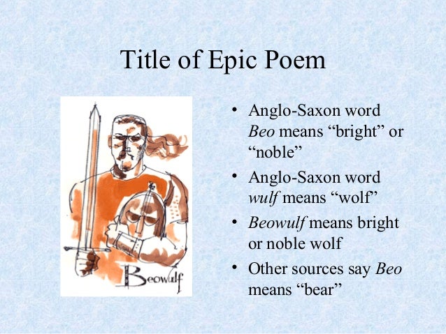 an analysis of the heroism of beowulf in the epic anglo saxon poem beowulf Beowulf and christian heroism literature and anglo-saxon culture the character beowulf himself is the poem making this epic poem the first. an analysis of the heroism of beowulf in the epic anglo saxon poem beowulf Beowulf and christian heroism literature and anglo-saxon culture the character beowulf himself is the poem making this epic poem the first.