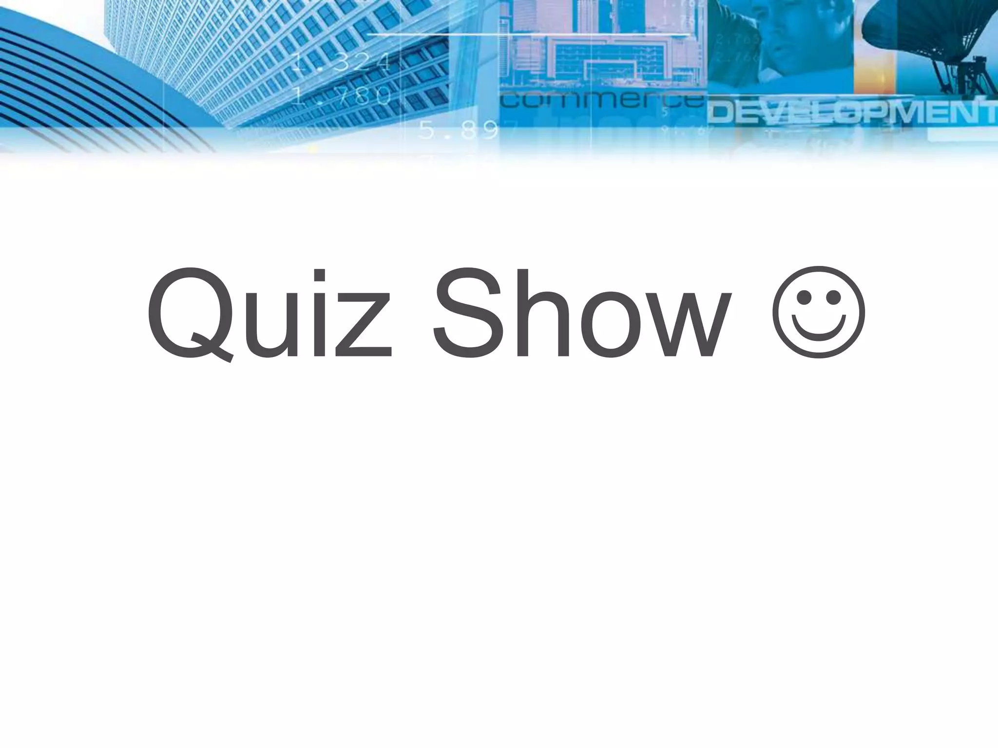 Quiz Show 
 