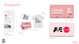 Divulgação
Canal b.drops
Press kit
Posts
patrocinados
Parceiros
 