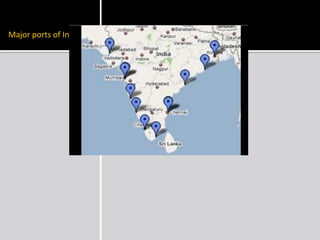 Major ports of India
 
