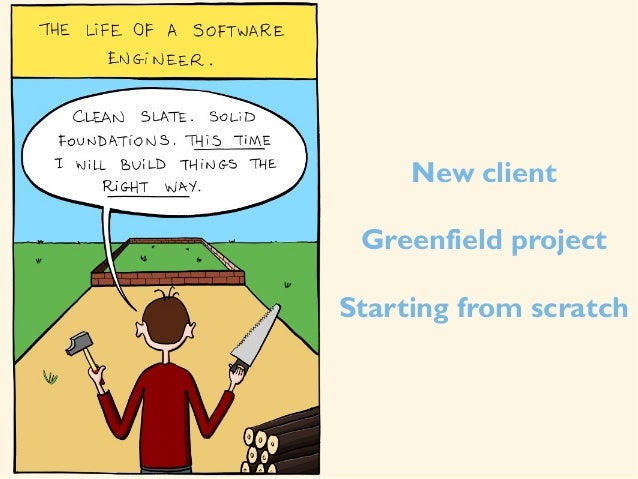 clean slate greenfield clean slate greenfield
