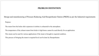 Be project - PRDS (Pressure Reducing And Desuperheater Station) | PDF