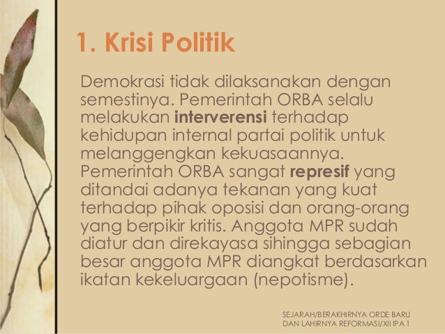 Berakhirnya Orde Baru Dan Lahirnya Reformasi