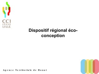 Dispositif régional éco-conception 