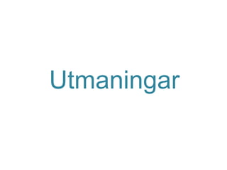 Utmaningar
 