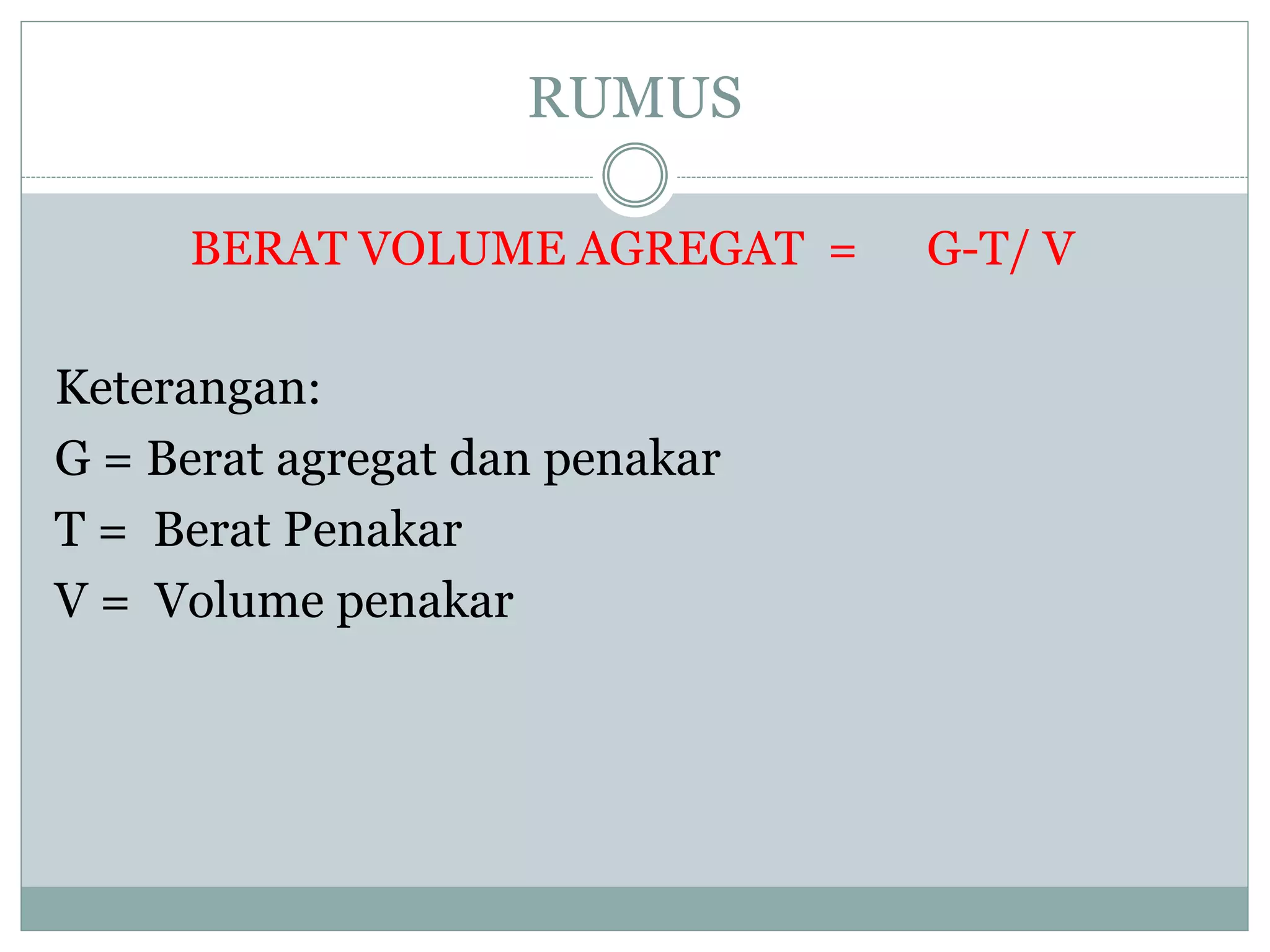 Berat volume agregat fadhli | PPTX