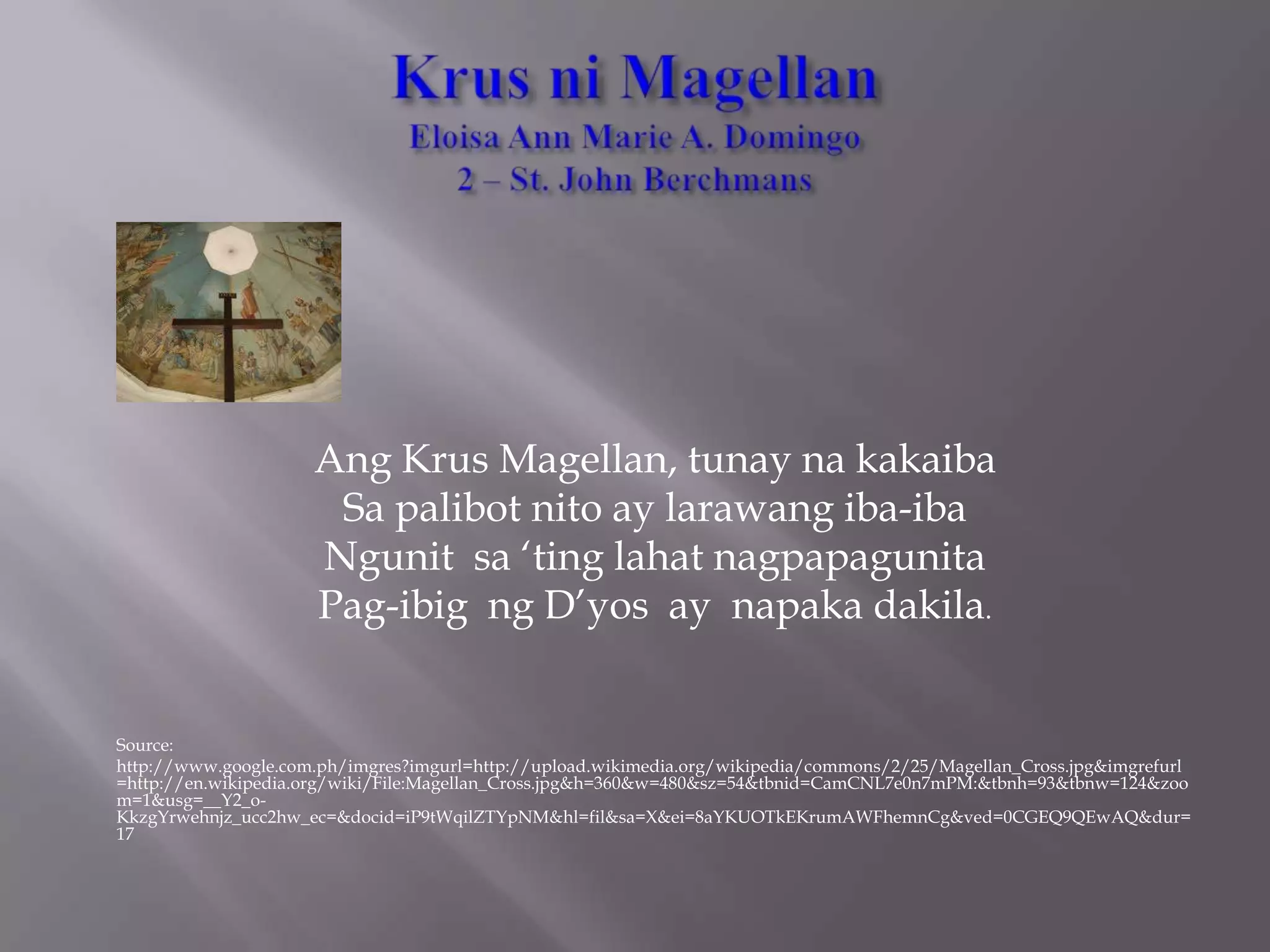 Krus Ni Magellan Ni Eloisa Ann Marie Domingo | PPT | Free Download