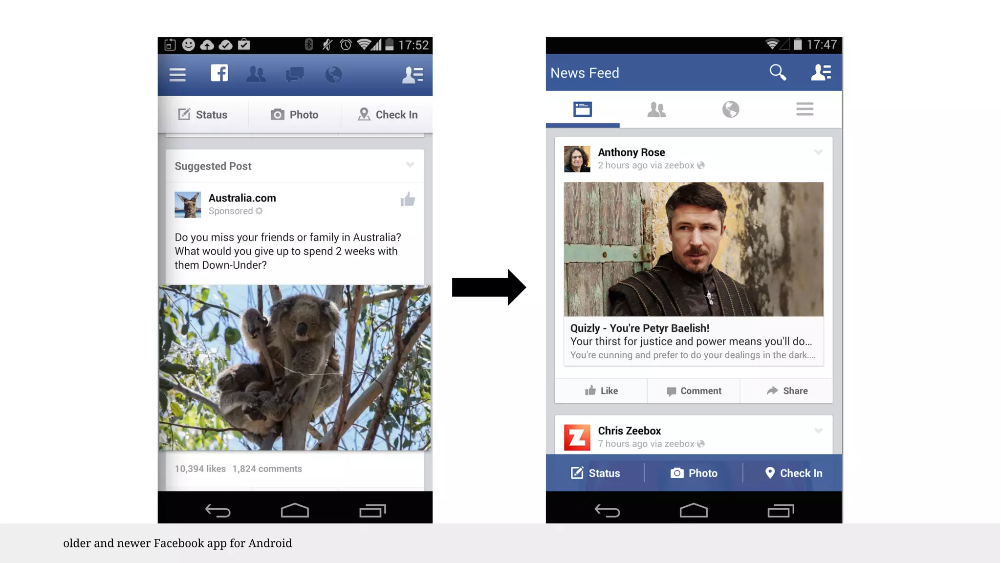 older and newer Facebook app for Android 
 