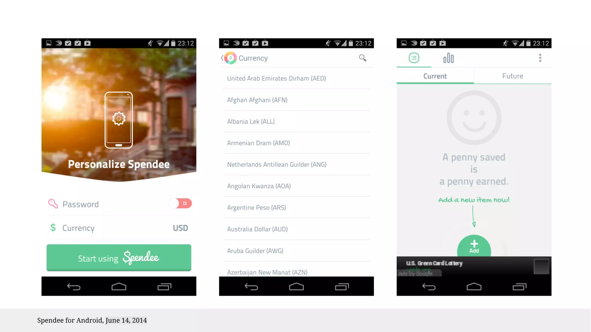 Spendee for Android, June 14, 2014 
 