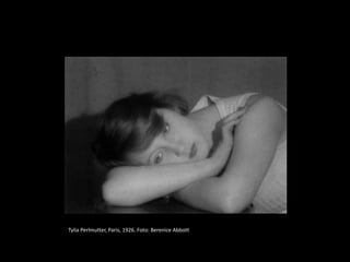 Tylia Perlmutter, Paris, 1926. Foto: Berenice Abbott 
 