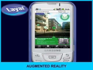 AUGMENTED REALITY<br />