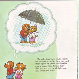 Berenstein bears trouble with money