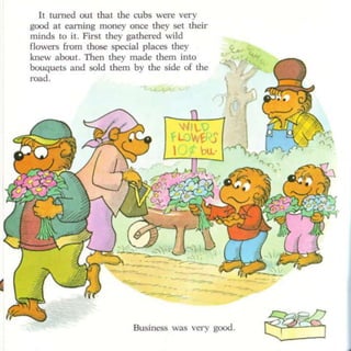 Berenstein bears trouble with money
