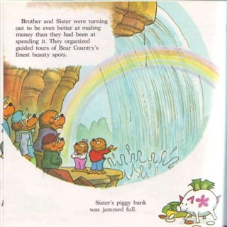 Berenstein bears trouble with money