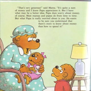 Berenstein bears trouble with money