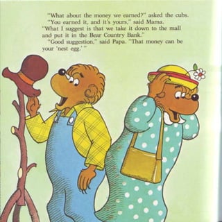 Berenstein bears trouble with money