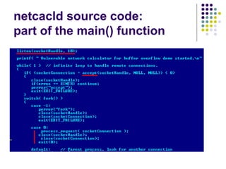 netcacld source code:
part of the main() function
 