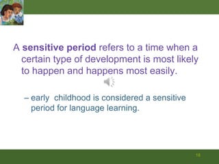 16Development follows many paths, and one way to express the variability….continuity refers to characteristics that are stable over time (e.g., biological sex).discontinuity refers to characteristics unlike those than came before (e.g., speaking a new language, quitting a drug).