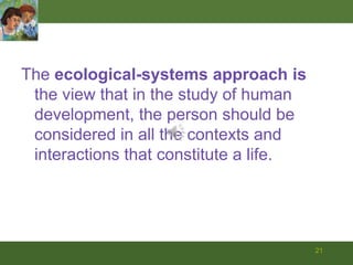 19Developmentalists are delving deeper into persons and looking more broadly at their contexts.Diagnostic and Statistical Manual of Mental Disorder (DMS)The American Psychiatric Association’s official guide to the diagnosis (not treatment) of mental disorders.