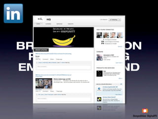 BRANSCHPOSITION
 POSITIONERING
EMPLOYER BRAND
  Kunskapsgivande o diskussion, nyheter
 