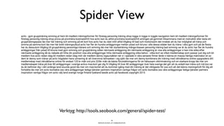 BERGHS SCHOOL OF COMMUNICATION
Spider View
28
Verktyg: http://tools.seobook.com/general/spider-test/
 