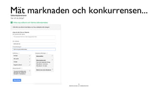 BERGHS SCHOOL OF COMMUNICATION
Mät marknaden och konkurrensen...
50
 