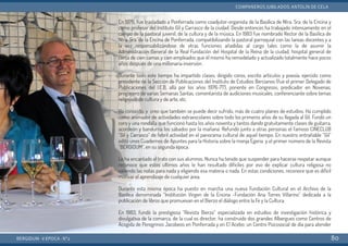 En 1976, fue trasladado a Ponferrada como coadjutor-organista de la Basílica de Ntra. Sra. de la Encina y
como profesor del Instituto Gil y Carrasco de la ciudad. Desde entonces ha trabajado intensamente en el
campo de la pastoral juvenil, de la cultura y de la música. En 1983 fue nombrado Rector de la Basílica de
Ntra. Sra. de la Encina de Ponferrada, compatibilizando la pastoral parroquial con las tareas docentes y a
la vez responsabilizándose de otras funciones añadidas al cargo tales como la de asumir la
Administración General de la Real Fundación del Hospital de la Reina de la ciudad, hospital general de
cerca de cien camas y cien empleados que él mismo ha remodelado y actualizado totalmente hace pocos
años después de una millonaria inversión.
Durante todo este tiempo ha impartido clases, dirigido coros, escrito artículos y poesía, ejercido como
presidente de la Sección de Publicaciones del Instituto de Estudios Bercianos (fue el primer Delegado de
Publicaciones del I.E.B, allá por los años 1976-77), ponente en Congresos, predicador en Novenas,
pregonero de varias Semanas Santas, comentarista de audiciones musicales, conferenciante sobre temas
religiosos de cultura y de arte, etc.
Ha conocido, y creo que también se puede decir sufrido, más de cuatro planes de estudios. Ha cumplido
como animador de actividades extraescolares sobre todo los primeros años de su llegada al Gil. Fundó un
coro y una rondalla que funcionó hasta los años noventa y tantos dando gratuitamente clases de guitarra,
acordeón y bandurria los sábados por la mañana. Refundó junto a otras personas el famoso CINECLUB
“Gil y Carrasco” de febril actividad en el panorama cultural de aquel tiempo. En nuestro entrañable “Gil”
editó unos Cuadernos de Apuntes para la Historia sobre la monja Egeria y el primer número de la Revista
“BÉRGIDUM”, en su segunda época.
Le ha encantado el trato con sus alumnos. Nunca ha tenido que suspender para hacerse respetar aunque
reconoce que estos últimos años le han resultado difíciles por eso de explicar cultura religiosa no
valiendo las notas para nada y eligiendo esa materia o nada. En estas condiciones, reconoce que es difícil
motivar el aprendizaje de cualquier área.
Durante esta misma época ha puesto en marcha una nueva Fundación Cultural en el Archivo de la
Basílica denominada “Institución Virgen de la Encina -Fundación Ana Torres Villarino” dedicada a la
publicación de libros que promuevan en el Bierzo el diálogo entre la Fe y la Cultura.
En 1983, fundó la prestigiosa “Revista Bierzo” especializada en estudios de investigación histórica y
divulgativa de la comarca, de la cual es director; ha construido dos grandes Albergues como Centros de
Acogida de Peregrinos Jacobeos en Ponferrada y en El Acebo; un Centro Psicosocial de día para atender
BERGIDUM · V ÉPOCA · Nº2
COMPAÑEROS JUBILADOS: ANTOLÍN DE CELA
80
 