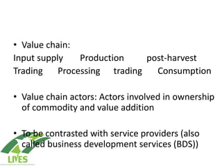 Value chain concepts: Perspective from LIVES   