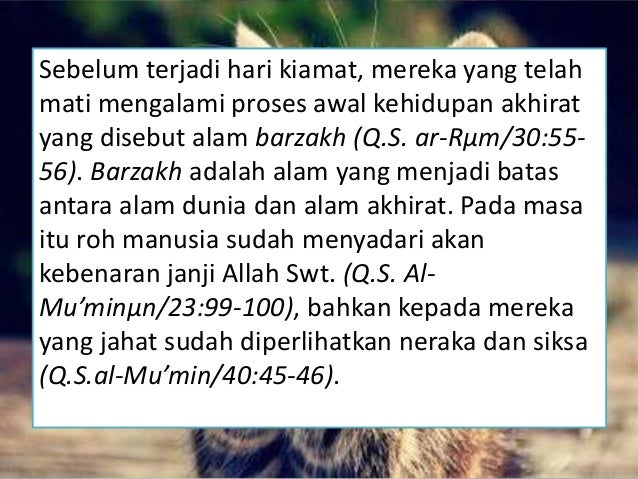 Sebelum Kiamat Manusia Yang Telah Meninggal Dunia Menanti Di Alam