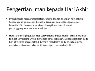Beriman_Kepada_Hari_Akhir.pptxBeriman_Kepada_Hari_Akhir.pptx