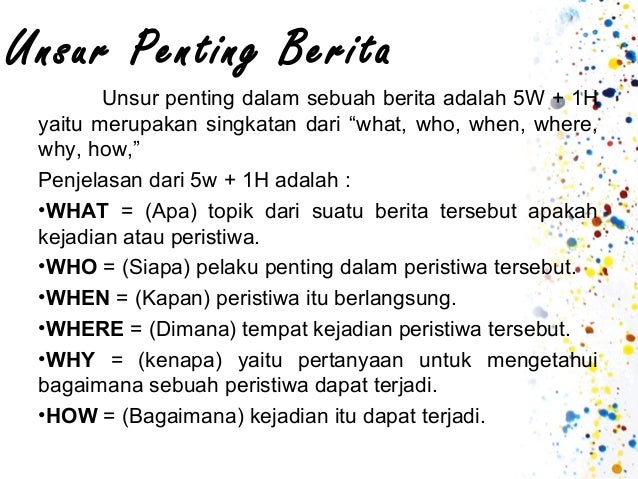 Contoh 5w 1h Dalam Berita Contoh AJa