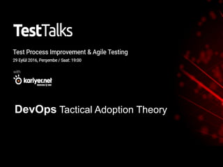 DevOps Tactical Adoption Theory
 