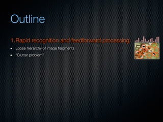 Mechanisms of bottom-up and top-down processing in visual perception