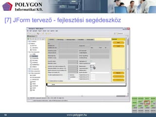 [7] JForm tervező - fejlesztési segédeszköz




18
 