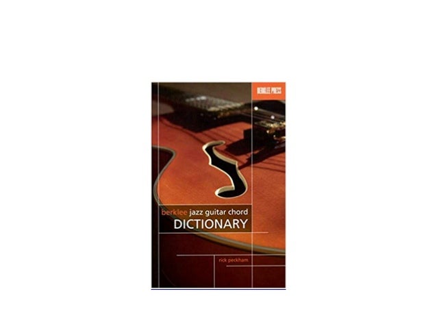 jazz guitar chord dictionary jazz guitar chord dictionary