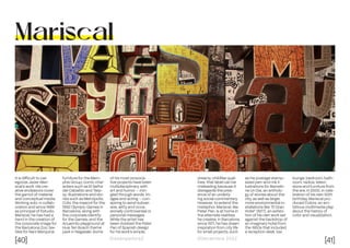 [40] [41]
Dissenyadors// //Decembre 2022
It is difficult to cat-
egorize Javier Mari-
scal’s work: His cre-
ative endeavors cover
the gamut of material
and conceptual media.
Working solo, in collab-
oration and since 1989
as principal of Estudio
Mariscal, he has had a
hand in the creation of
the corporate image for
the Barcelona Zoo; tex-
tiles for Nani Marquina;
furniture for the Mem-
phis Group; comic char-
acters such as El Señor
del Caballito and Twip-
sy; illustrations and sto-
ries such as Metrópolis;
Cobi, the mascot for the
1992 Olympic Games in
Barcelona, along with
the corporate identity
for the Games; and the
Acuarinto playground at
Huis Ten Bosch theme
park in Nagasaki. Some
of his most provoca-
tive projects have been
multidisciplinary, with
art and humor – min-
gled through words, im-
ages and acting – con-
spiring to send subver-
sive, witty and occa-
sionally controversial or
personal messages.
While the artist has
been dubbed the Peter
Pan of Spanish design
for his work’s simple,
dreamy, childlike qual-
ities, that label can be
misleading because it
disregards the pres-
ence of an underly-
ing social commentary.
However, to extend the
metaphor, Mariscal, like
Peter Pan, is at home in
the alternate realities
he creates. In Barcelona
since 1971, he has drawn
inspiration from city life
for small projects, such
as his postage stamp–
sized pen-and-ink il-
lustrations for Barcelo-
na Un Dia, an antholo-
gy of stories about the
city, as well as larger,
more environmental in-
stallations like “El Gran
Hotel” (1977), an exhibi-
tion of his own work set
against the backdrop of
an imaginary hotel from
the 1950s that included
a reception desk, bar,
lounge, bedroom, bath-
room, radios, televi-
sions and furniture from
the era. In 2000, in cele-
bration of his own 50th
birthday, Mariscal pro-
duced Colors, an am-
bitious multimedia play
about the history of
color and visualization.
Mariscal
 