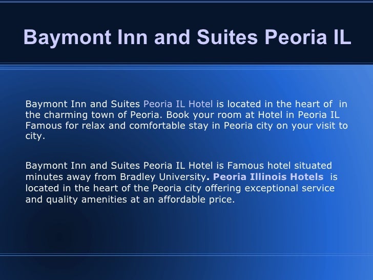 Baymont Inn And Suites Peoria Il - 