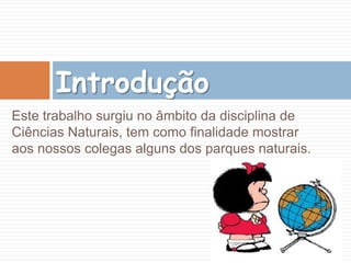 Reserva Natural da Berlenga………………….......4