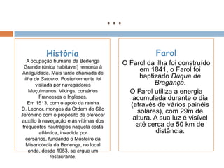 Farol……………………………………………….6