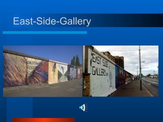 East-Side-Gallery 