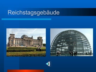 Reichstagsgebäude 
