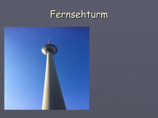 Fernsehturm