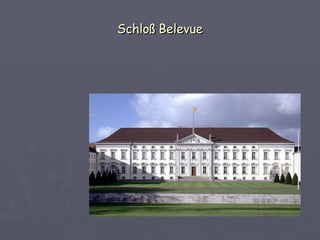 Schloß Belevue
